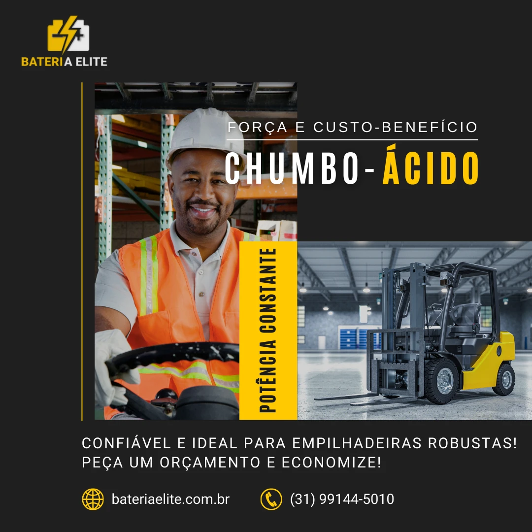 Força e custo-benefício Bateria de Chumbo-Ácido